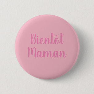 Bóton Redondo 5.08cm Bientot Maman Nova menina Botão Francês Bonito