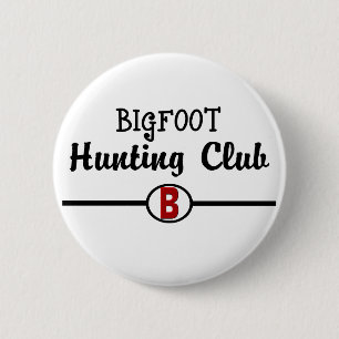 Bóton Redondo 5.08cm Bigfoot Hunting Club