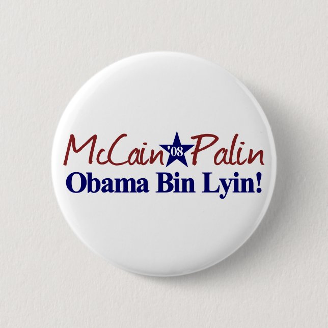 Bóton Redondo 5.08cm Bin Lyin de Obama (McCain Palin 2008) (Frente)
