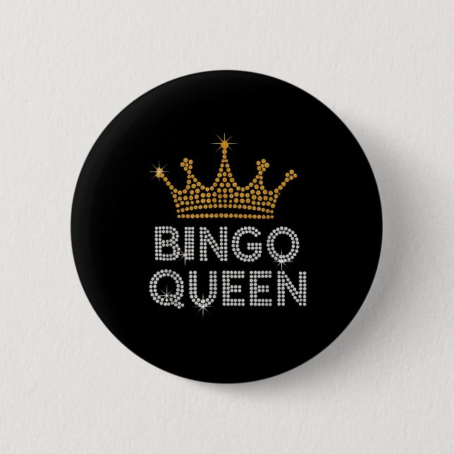 Bóton Redondo 5.08cm Bingo Queen Bingo Player Game Party Funny Women Gi (Frente)