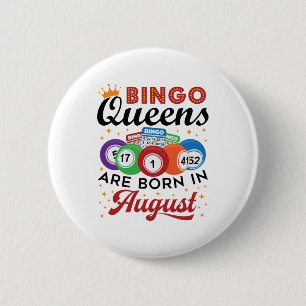 Bóton Redondo 5.08cm Bingo Queens São Nasceres em agosto