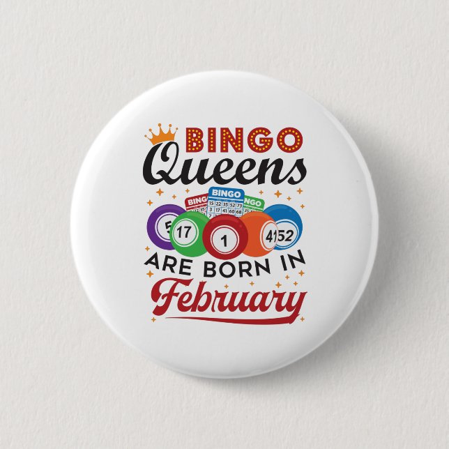 Bóton Redondo 5.08cm Bingo Queens São Nasceres em fevereiro (Frente)