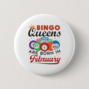 Bóton Redondo 5.08cm Bingo Queens São Nasceres em fevereiro