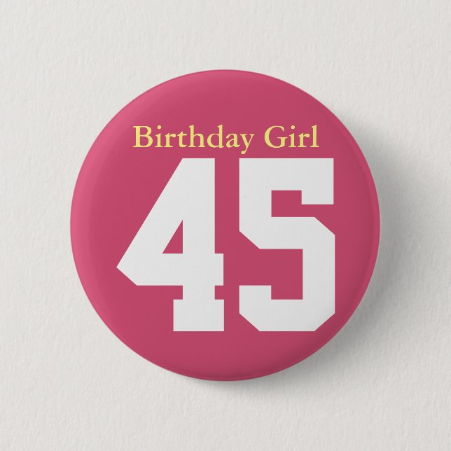 Bóton Redondo 5.08cm Birthday Girl 45 (Frente)