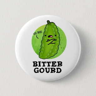 Bóton Redondo 5.08cm Bitter Gourd Engraçado Veggie Pun
