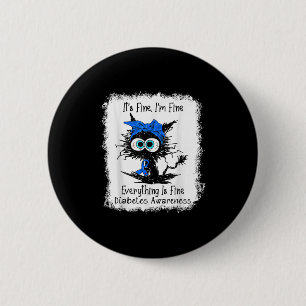 Bóton Redondo 5.08cm Black Cat É Fine Im Fine Diabetes Awarth Blee