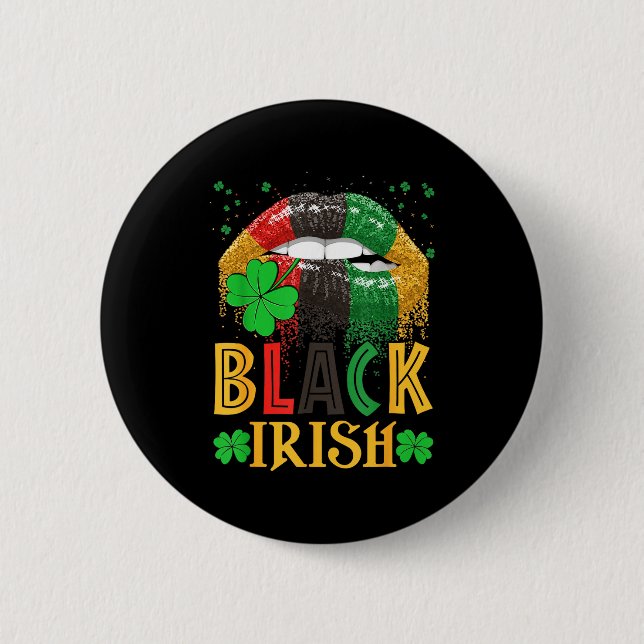 Bóton Redondo 5.08cm Black Irish Dripng Lips African American St Patric (Frente)