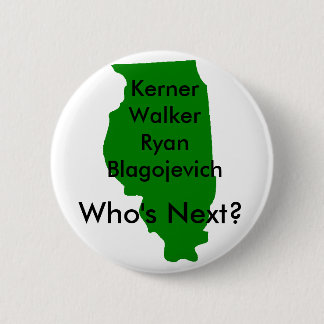 Bóton Redondo 5.08cm Blagojevich, quem é seguinte?