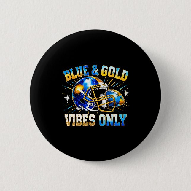 Bóton Redondo 5.08cm Blue And Gold Vibes Only Football Fan Gift  (Frente)