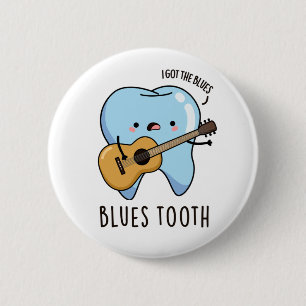 Bóton Redondo 5.08cm Blues Tooth Dental Music Pun