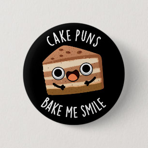 Bóton Redondo 5.08cm Bolo Assar-me sorrir Comida Engraçado Torre Negro 