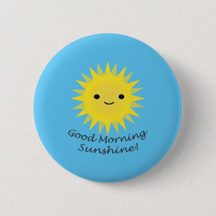 Bóton Redondo 5.08cm Bom dia Sunshine Kawaii Sun