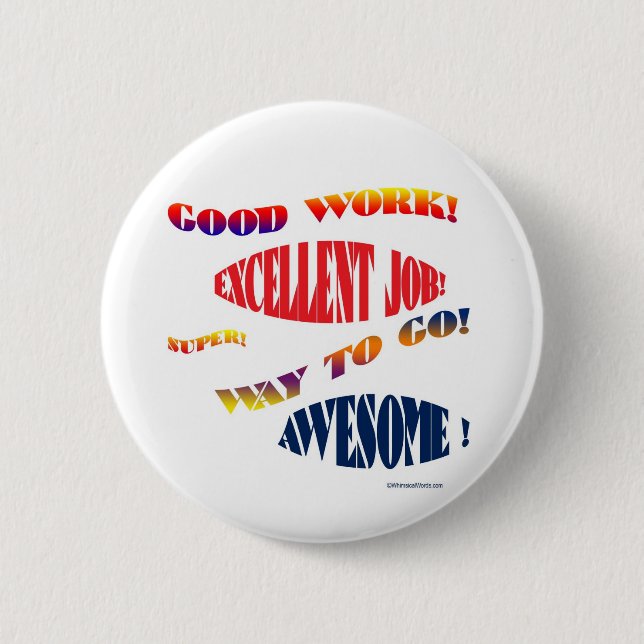 BÓTON REDONDO 5.08CM BONS BOTÕES DO TRABALHO (Frente)