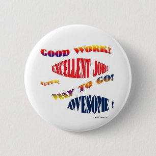 BÓTON REDONDO 5.08CM BONS BOTÕES DO TRABALHO