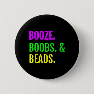 Bóton Redondo 5.08cm Booze Miçanga Mardi Gras Design Nova Orleans T