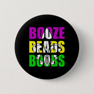 Bóton Redondo 5.08cm Booze Miçangas Mardi Gras Mulheres Adultos Homens