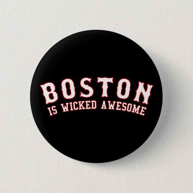 Bóton Redondo 5.08cm Boston é incrível (Frente)
