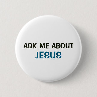 Bóton Redondo 5.08cm Botão Branco - Pergunte-me Sobre Jesus