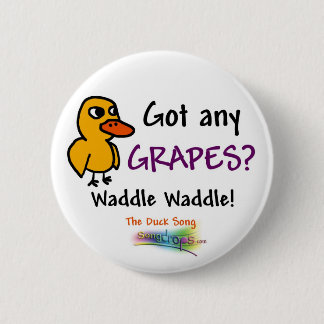 Bóton Redondo 5.08cm Botão da canção do pato