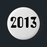 Bóton Redondo 5.08cm Botão de 2013 brancos com rotulação preta<br><div class="desc">Botão 2013</div>