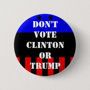 Bóton Redondo 5.08cm Botão de 2016 campanhas (nenhum Clinton ou trunfo