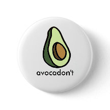 Botão de Avocadon't