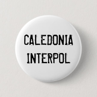 Bóton Redondo 5.08cm Botão de Caledonia Interpol