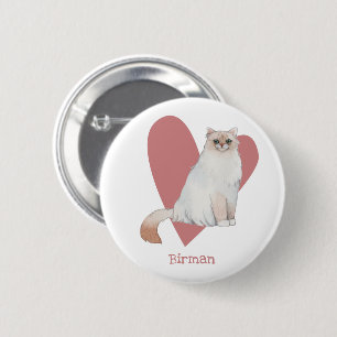 Bóton Redondo 5.08cm Botão de Coração Cor de Água do Birman Cat Gatinho