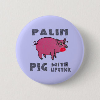 Bóton Redondo 5.08cm Botão de Porca Anti Sarah Palin com Lábios Engraça