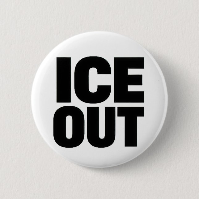 Bóton Redondo 5.08cm botão de protesto "ICE OUT" (Frente)