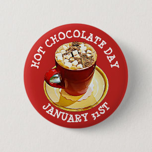 Bóton Redondo 5.08cm Botão Dia de Chocolate Quente 31 de janeiro Feriad