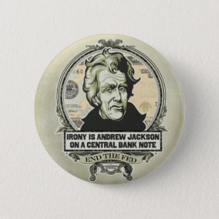 Bóton Redondo 5.08cm Botão do banco central de Andrew Jackson