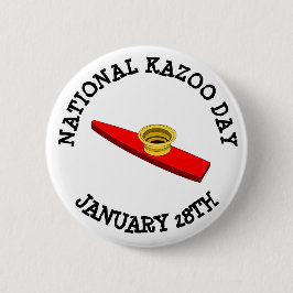 Bóton Redondo 5.08cm Botão do Dia Nacional do Kazoo 28 de janeiro