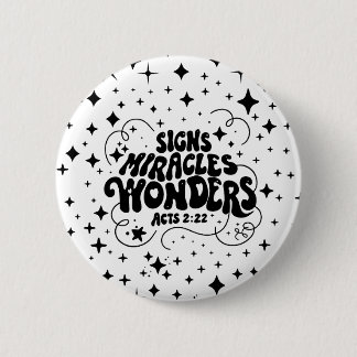 Bóton Redondo 5.08cm Botão do Milagre