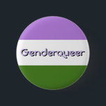 Bóton Redondo 5.08cm Botão do orgulho de Genderqueer<br><div class="desc">Junho é mês do orgulho de LGBTQ. Obtenha pronto para mostrar seu orgulho do genderqueer em junho ou em qualquer altura que com este botão do orgulho do genderqueer.</div>