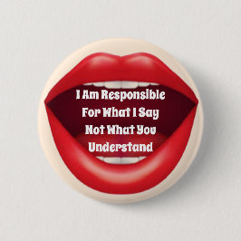 Bóton Redondo 5.08cm Botão do que você entende