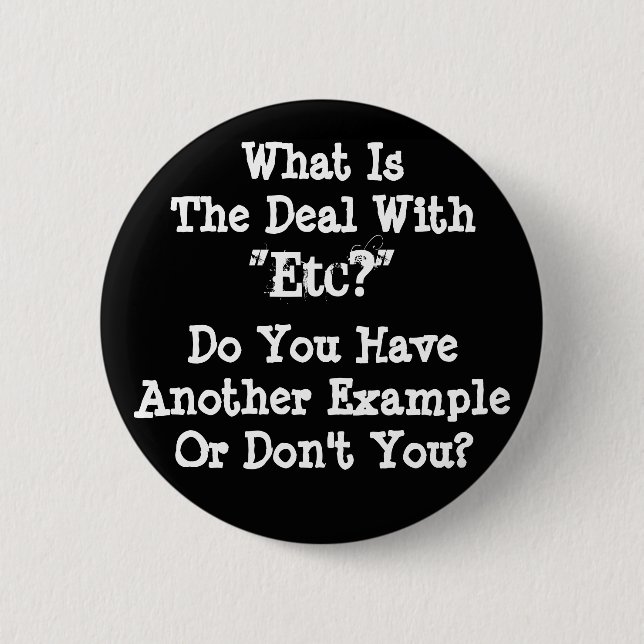 Bóton Redondo 5.08cm Botão "etc." (Frente)