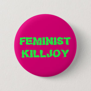 Bóton Redondo 5.08cm Botão feminista do Killjoy