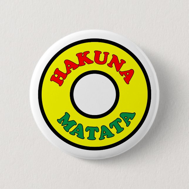 Bóton Redondo 5.08cm Botão HAKUNA MATATA (Frente)