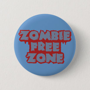 Bóton Redondo 5.08cm Botão personalizado Zombie Zona Livre