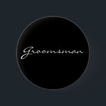 Bóton Redondo 5.08cm Botão preto e branco do padrinho de casamento<br><div class="desc">Botão preto e branco do padrinho de casamento</div>