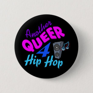 Bóton Redondo 5.08cm Botão Queer 4 Hip Hop