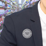 Bóton Redondo 5.08cm Botão Redondo da Cinza de Marca comercial<br><div class="desc">Botão de forma redonda que você pode personalizar para colocar seu nome de negócios e logotipo. Você pode usar este botão como acessório uniforme do seu funcionarios. Você também pode usá-lo como acessório de empacotamento. Você também pode incluí-lo em seus materiais de marketing para anunciar sua empresa ou promover seu...</div>