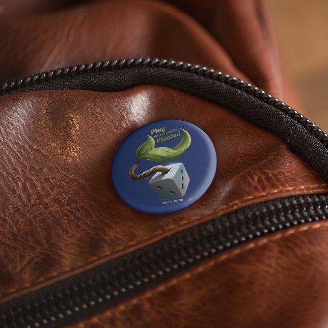 Bóton Redondo 5.08cm Botão Tocar onde você está plantado (Criador carregado)