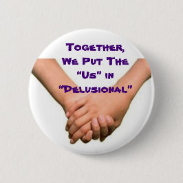 Bóton Redondo 5.08cm Botão Us Em Deliração