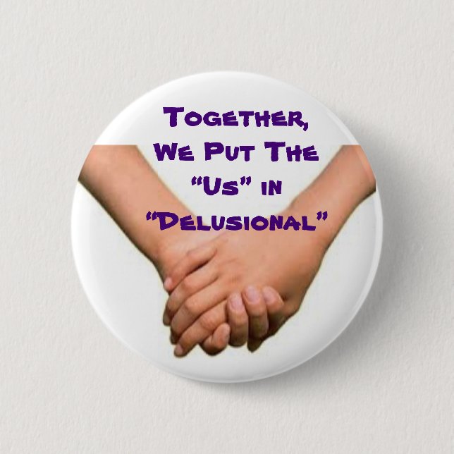 Bóton Redondo 5.08cm Botão Us Em Deliração (Frente)