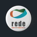 Bóton Redondo 5.08cm Botton - Rede Sustentabilidade<br><div class="desc">Botton Rede Sustentabilidade</div>