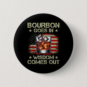 Bóton Redondo 5.08cm Bourbon Entra Sabedoria Sai Whiskey Bandeira Dos E