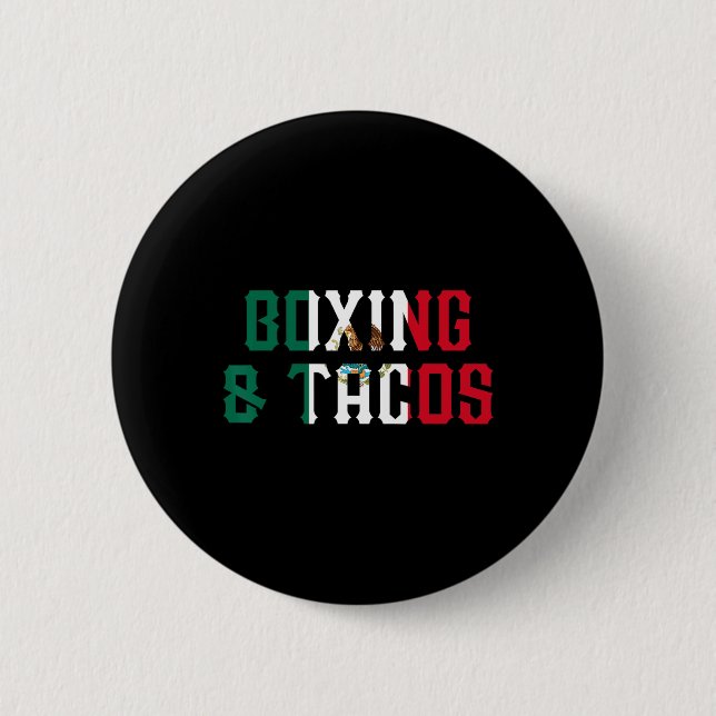 Bóton Redondo 5.08cm Boxing And Tacos Funny México 2 (Frente)