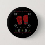 Bóton Redondo 5.08cm Boxing Glove Ugly Christmas<br><div class="desc">Boxing Glove Ugly Christmas</div>